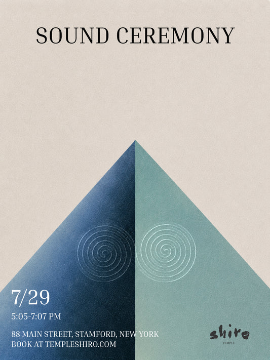 sound ceremony 7/29